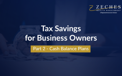 Tax Savings for Business Owners Part 2 – Cash Balance Plans