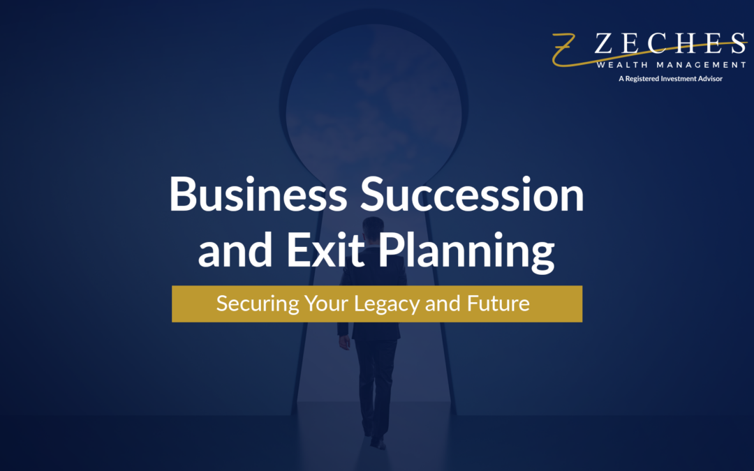 Business Succession and Exit Planning: Securing Your Legacy and Future