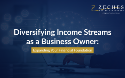 Diversifying Income Streams as a Business Owner: Expanding Your Financial Foundation